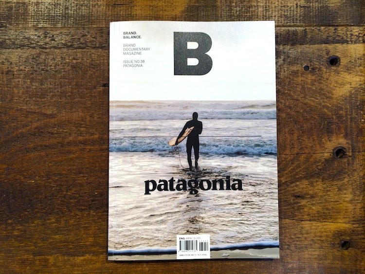 “B” BRAND DOCUMENTARY MAGAZINE Issue No.38 Patagonia｜STANDARD STORE